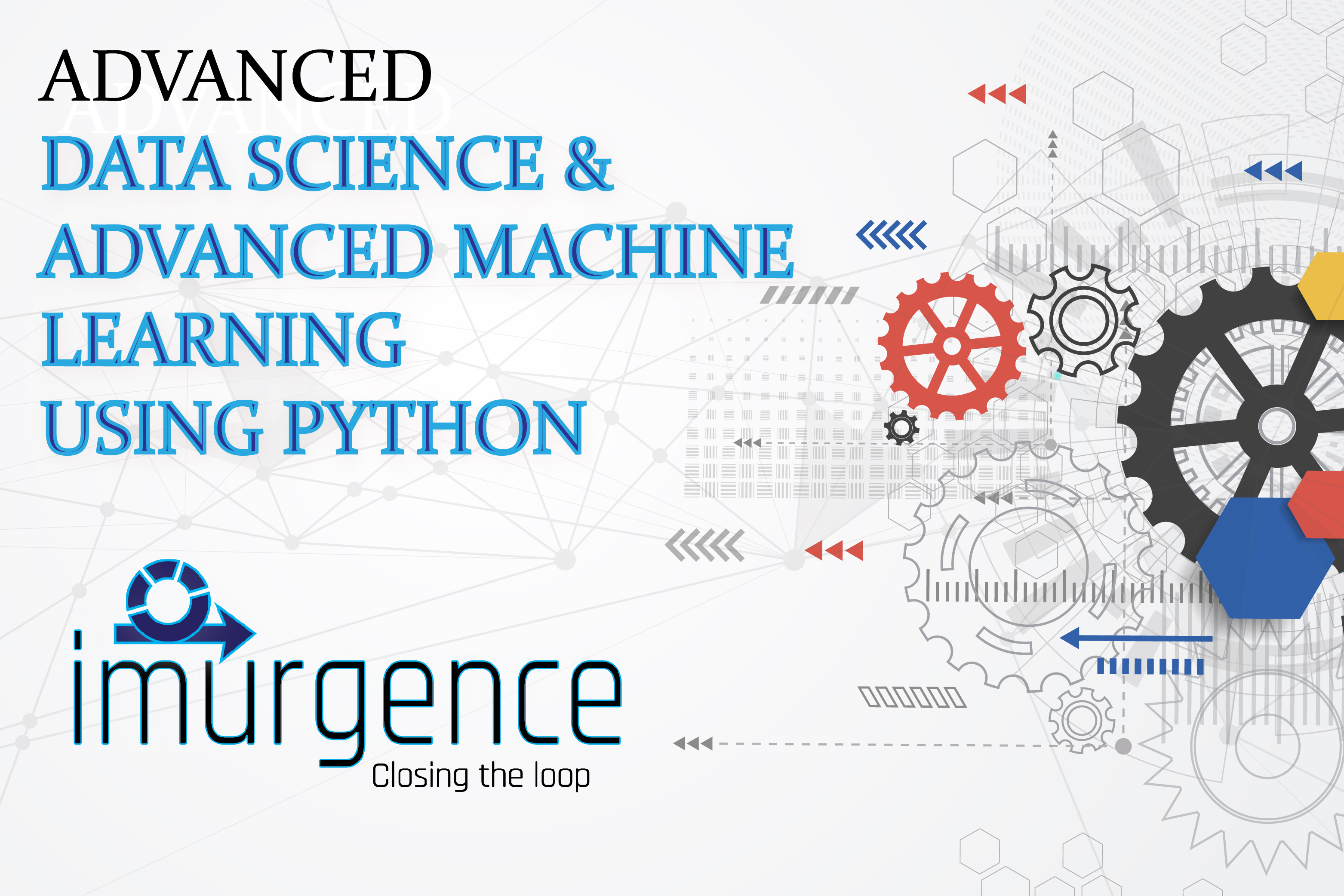 Certificate Program in Data Science & Advanced Machine Learning using Python